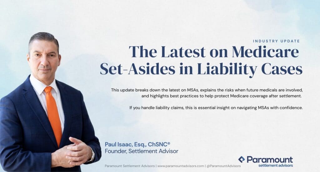 MSA 05 27 26 1024x553 - An Update on Medicare Set-Asides (MSAs) in Liability Cases