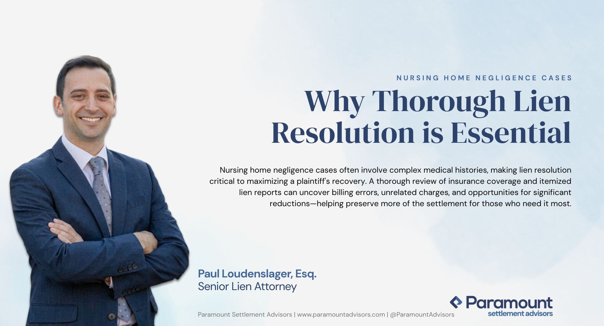 Nursing Home Negligence Cases: Why Thorough Lien Resolution is Essential Nursing Home Negligence Blog Banner - Nursing Home Negligence Cases: Why Thorough Lien Resolution is Essential